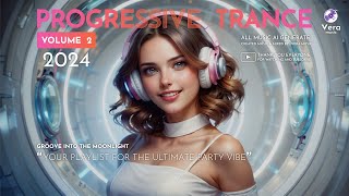 Progressive Trance Vol. 2 | 2024 | MUSIC AI GERNERATED | MIXED by : Vera Music