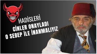 Hadislere neden inanmamız gerek? Kadir Mısıroğlu denen ruh hastası anlatıyor aman dikkat!