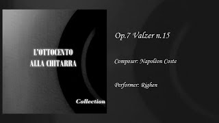 Righen - Valzer op.7 n.15 - Napoleon Coste