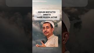 Apakah Bertatto Itu Boleh Dalam Islam?? | Habib Husein Ja'far #short #dakwah #nasihat #habibhusein