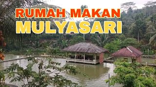 Rumah Makan Mulyasari Cisepet Ciamis Jawa Barat