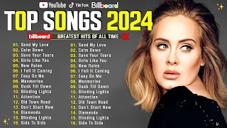 Top Hits 2024 🌟 Adele, Rihanna, The Weeknd, Taylor Swift, Ed Sheeran, Bruno Mars, Justin Bieber, Sia