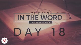 21 Days In The Word: Day 18