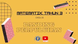 MATEMATIK TAHUN 3 : Banding Perpuluhan