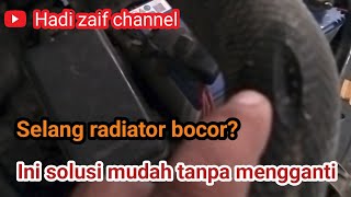 Solusi mengatasi selang radiator bocor #techno #otomotip #montir #mekanik