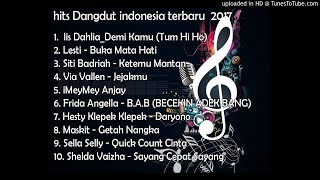 Dangdut terbaru 2017 full album