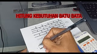 Cara Menghitung Kebutuhan Bata Merah | Agar tidak berlebih