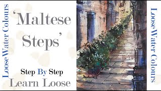 Quick Fun Watercolours 'Maltese Steps'