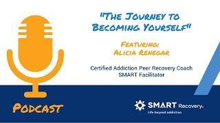 Alicia Renegar SMART Recovery Vodcast