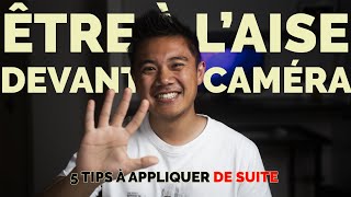 Ces 5 CONSEILS qui me rendent INSTANTANÉMENT PLUS À L'AISE devant la caméra ! (à appliquer de suite)