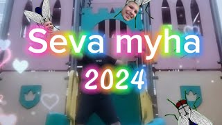 SEVA THE MUHA / OFFICIAL TRACK 2024