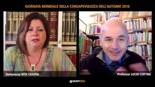 Autismo: intervista doppia a Rita Centra e Lucio Cottini