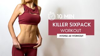 10 MIN KILLER SIXPACK WORKOUT - Intense Ab Workout