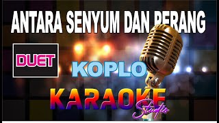 ANTARA SENYUM DAN PERANG KOPLO KARAOKE