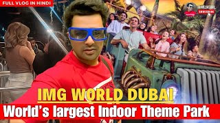 BIGGEST  Indoor Theme Parks in the WORLD - IMG Worlds of Adventure | #traveliasahil