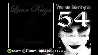 Luna Reign  - 54 -  (Gothic Hard Rock) Audio