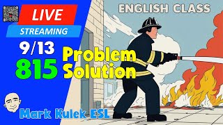 Problem / Solution | Live Stream English Class #815 with Mark Kulek ESL