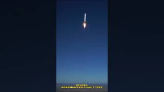 SPACEX - GRASSHOPPER FLIGHT TEST