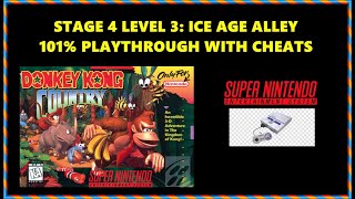 Donkey Kong Country (SNES) S4:L3 - Ice Age Alley 101% Playthrough (with cheats)