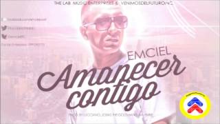 Amanecer Contigo - Emciel ( Prod By Lucciano,Josias,Blackcapo) ReggaetonEcuadorTv