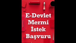 E-Devlet İle Mermi İstek Başvurusunda Yeni Dönem, Mermi Hakkı Sorgulama ve Mermi Talebi Başvurusu