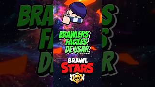 3 BRAWLERS MUY FÁCILES DE UTILIZAR EN BRAWL STARS🔥 #brawlstars #videojuegos #supercell