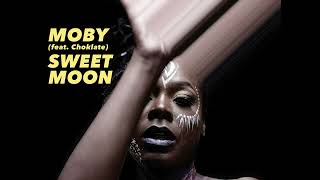 moby - 'sweet moon' ft. Choklate (jung remix) (Official Audio)