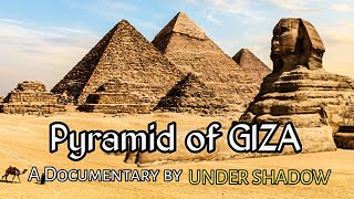 Mystery of the Great Pyramid of Giza/Giza pyramid