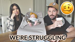 WE'RE STRUGGLING: Life as NEW PARENTS Update