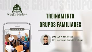 Treinamento GF - Um coração ligado a Deus