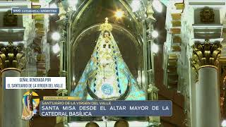 Transmisión en vivo desde la Catedral Basílica de Nuestra Señora del Valle