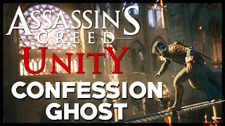 Assassin's Creed Unity - Confession [Ghost / No HUD]