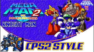 Mega Man 6 - Knight Man(CPS2 Remix)