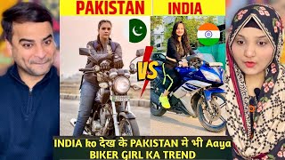 India Vs Pakistan BIKER GIRLS Comparison | Indian Bike Rider Girls Vs Pakistani Bike Rider Girls