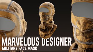 How to a Military Face Mask in Marvelous Designer | Time-Lapse