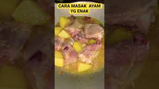 SINI AKU AJARIN CARA MASAK AYAM YANG ENAK #masakanrumahan #masakansederhana #masakanindonesia #ayam