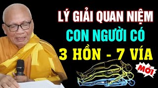 Ba Hồn Là Gì ? Tại Sao Đàn Ông Là 3 Hồn 7 Vía , Còn Phụ Nữ Là 3 Hồn 9 Vía -   Thiền Sư An Lạc Hạnh