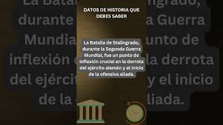 18 La Batalla de Stalingrado, durante la Segunda Guerra Mundial.