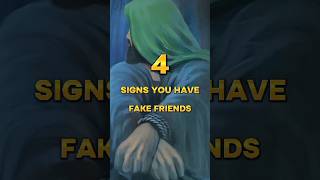 4 Signs you have Fake Friends #shorts #islam