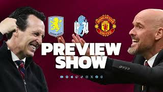 Match Preview - Aston Villa vs Man Utd