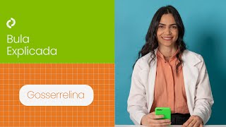 Gosserrelina (Zoladex) para câncer, endometriose e mioma uterino | Bula Explicada