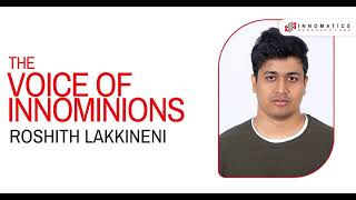 The Voice Of Innominions | Roshith Lakkineni On His Favourite Innomatics Moments