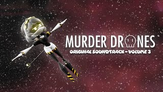 Murder Drones Volume 3 (Original Webseries Soundtrack)