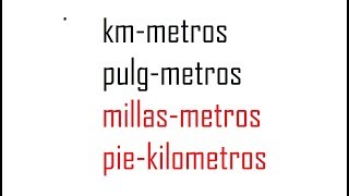 CONVERSION DE UNIDADES DE LONGITUD, km ; m ; pulg ; millas ; mm ; cm : pie