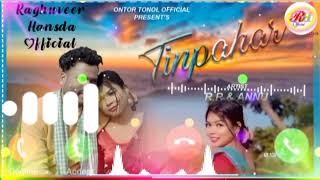 Tinpahar parke New Santhali call Ringtone//2024