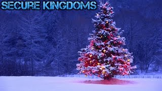 Secure Kingdoms Christmas