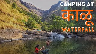 Kalu Waterfall Trekking and Camping | Highest Waterfall in Malshej Ghat