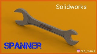 Solidworks Spanner | Basic Exercise #11 for Beginners | Solidworks