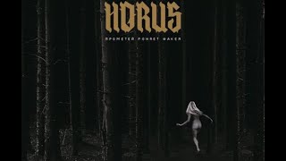 Horus (Луперкаль) - Прометей роняет факел (2018)