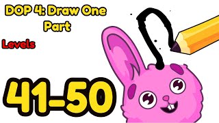 DOP 4: Draw One Part Levels 41 - 50 Gameplay Walkthrough | Say Games